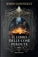 Il libro delle cose perdute by John Connolly