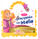 Io sono la principessa da sogno... Con adesivi by Lili Chantilly