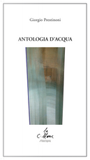 Antologia d'acqua by Giorgio Prestinoni