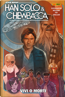 Star Wars. Han Solo & Chewbacca vol. 2 by Marc Guggenheim