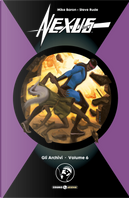 Gli archivi di Nexus. Vol. 6 by Mike Baron, Steve Rude
