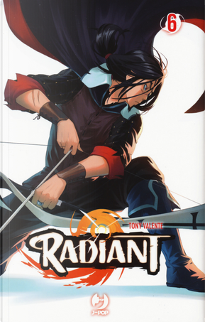 Radiant. Vol. 6 by Tony Valente