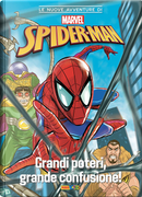 Grandi poteri, grande confusione! Le nuove avventure di Spider-Man. Vol. 1 by Claudio Sciarrone, Marco Rizzo, Mario Del Pennino