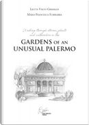 The Gardens of an inusual Palermo. Walking through stories, plants and watercolors by Lietta Valvo Grimaldi