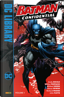 Batman confidential. Vol. 1 by Andy Diggle, Denys Cowan, John Floyd, Michael Green, Richard Friend, Whilce Portacio
