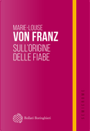 Sull'origine delle fiabe by Marie-Louise von Franz
