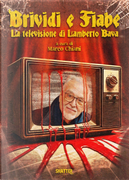 Brividi e fiabe. La televisione di Lamberto Bava