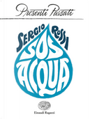 SOS acqua by Sergio Rossi
