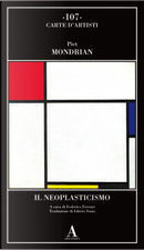 Il Neoplasticismo by Piet Mondrian
