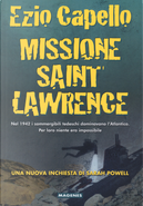 Missione Saint Lawrence by Ezio Capello