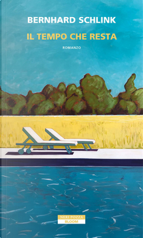 Il tempo che resta by Bernhard Schlink