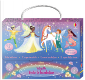 Valigetta Vesto le bamboline. Con adesivi. Vol. 5: Fate ballerine-Il regno incantato-Unicorni arcobaleno-Il regno delle sirene by Fiona Watt
