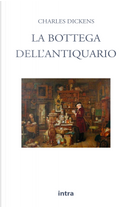 La bottega dell'antiquario by Charles Dickens