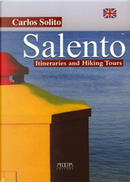 Salento. Itineraries and Hiking Tours by Carlos Solito
