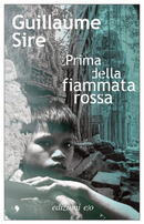 Prima della fiammata rossa by Guillaume Sire