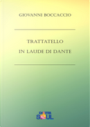 Trattatello in laude di Dante by Giovanni Boccaccio