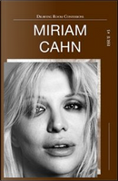 Drawing Room Confessions. Miriam Cahn. Vol. 3 by Miriam Cahn