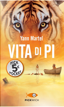 Vita di Pi by Yann Martel
