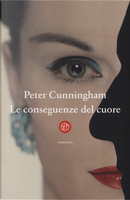 Le conseguenze del cuore by Peter Cunningham