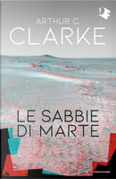 Le sabbie di Marte by Arthur C. Clarke