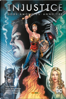 Injustice. Gods among us: Anno tre by Brian Buccellato, Tom Taylor