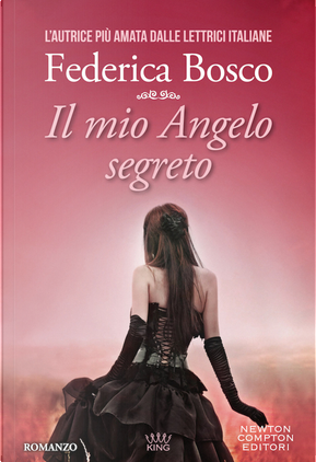 Il mio angelo segreto by Federica Bosco
