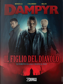 Il figlio del diavolo. Dampyr by Maurizio Colombo, Mauro Boselli