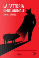 La fattoria degli animali. Riassunti esplicativi. Analisi del testo. Audio commenti by George Orwell
