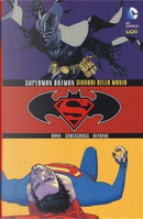 Signori della magia. Superman/Batman by Cross Chris, Cullen Bunn, Marc Deering