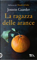 La ragazza delle arance by Jostein Gaarder