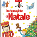 Storie magiche di Natale. Libri a spasso by Miles Kelly