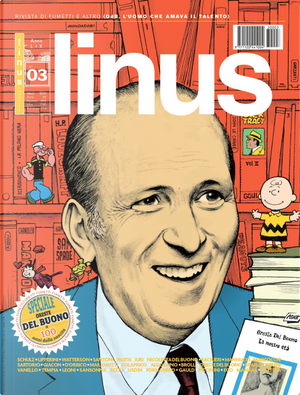 Linus by Bill Watterson, Charles M. Schulz, Danilo Maramotti, Elene Usdin, Massimo Giacon, Milo Manara, Paolo Bacilieri, Sergio Algozzino, Stephan Pastis, Tom Gauld, Umberto Eco, Walter Leoni