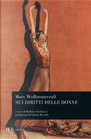 Sui diritti delle donne by Mary Wollstonecraft