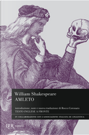 Amleto. Testo inglese a fronte by William Shakespeare