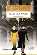 Belli e dannati by Francis Scott Fitzgerald