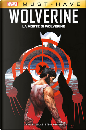 La morte di Wolverine by Charles Soule, Steve McNiven