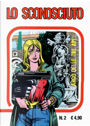 Lo sconosciuto. Vol. 2: Largo delle tre api by Magnus