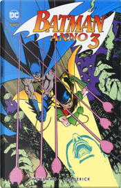 Batman. Anno tre by Marv Wolfman