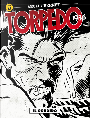 Torpedo 1936. Vol. 5 by Enrique Sánchez Abulí