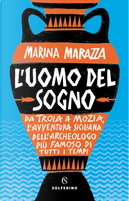 L'uomo del sogno by Marina Marazza