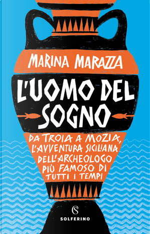 L'uomo del sogno by Marina Marazza
