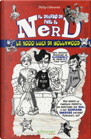 Le 1000 luci di Hollywood. Il diario di Phil il nerd by Philip Osbourne