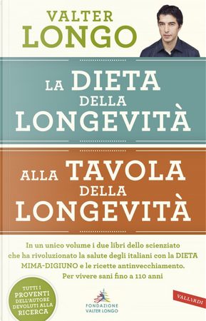 La dieta della longevità-Alla tavola della longevità by Valter Longo