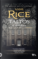 Taltos. Il ritorno by Anne Rice