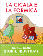La cicala e la formica. Stampatello maiuscolo by Roberto Piumini