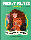 Hermione Granger. Pocket Potter by J. K. Rowling