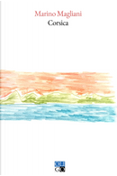 Corsica by Marino Magliani