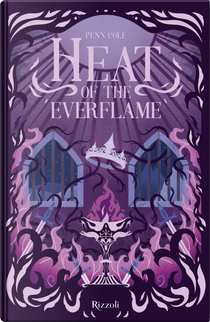 Heat of the everflame. La biblioteca di Daphne by Penn Cole
