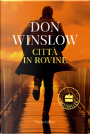 Città in rovine by Don Winslow