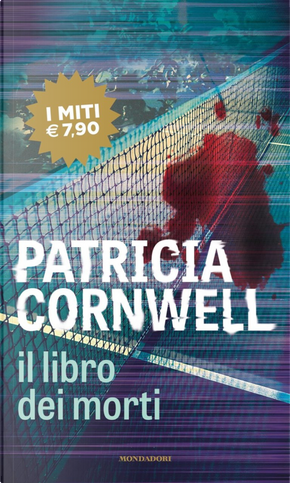 Il libro dei morti by Patricia D Cornwell